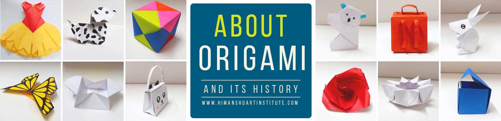 About Origami and Its History