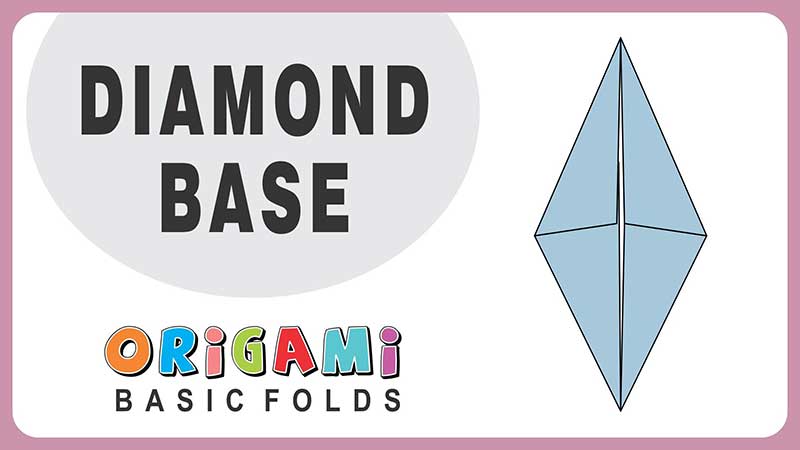 Learn Origami, Origami Basic Folds, Origami Basic Shapes for Beginners, How to Learn Origami Basic Folds for Beginners, Very Simple & Easy Steps of Paper Origami Diamond Base Folds, Tutorial in Step by Step for Origami Diamond Base Folds, Online Origami Classes, Origami Workshop for Kids, Corporate in Delhi, NCR, India