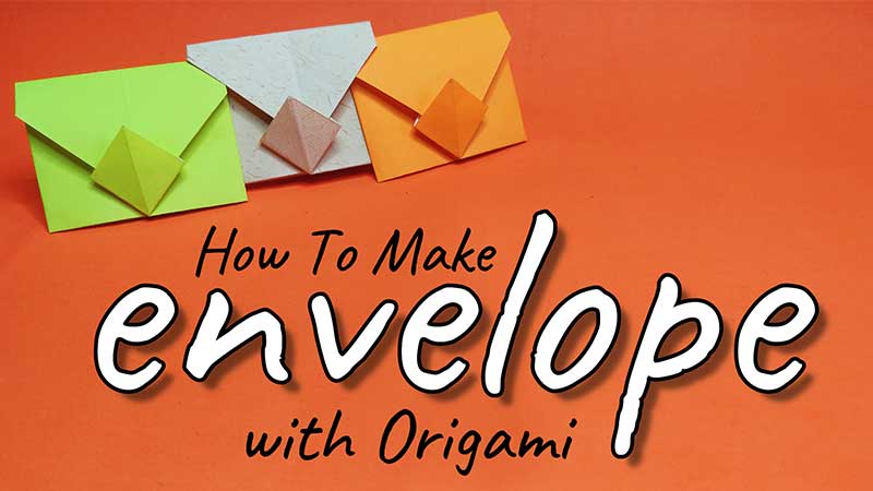 Learn Origami, Easy Steps of Paper Origami Envelope, How to Make Envelope with Origami Paper in a Very Simple Way, Origami Paper Envelope Tutorial in Step by Step for Beginners, Online Origami Classes, Origami Workshop for Kids, Corporate in Delhi, NCR, India